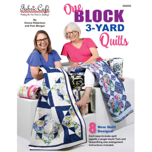 FABRIC CAFE -  One Block 3-Yard Quilts - FC032343