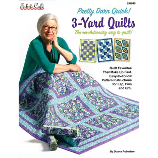 FABRIC CAFE -  Pretty Darn Quick 3-Yard Quilt Favorites - FC031940