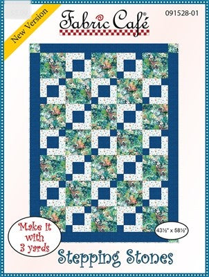 FABRIC CAFE - Stepping Stone - 3 Yard Quilt FC091528